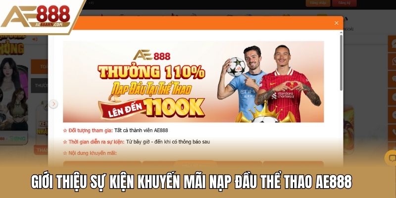 Giới thiệu sự kiện khuyến mãi nạp đầu thể thao Ae888